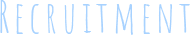 RECRUITMENT